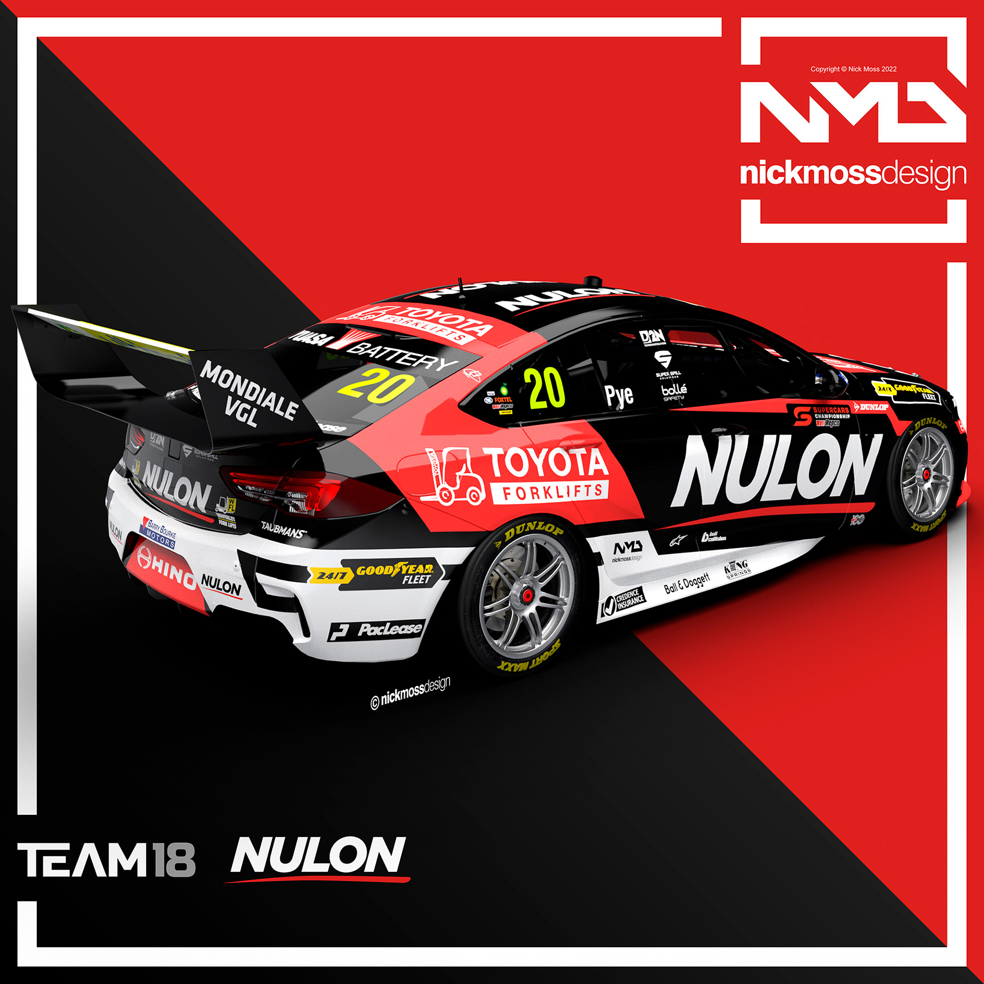 NMD nickmossdesign - 2022 TEAM18 NULON Scott Pye Supercars Livery Design