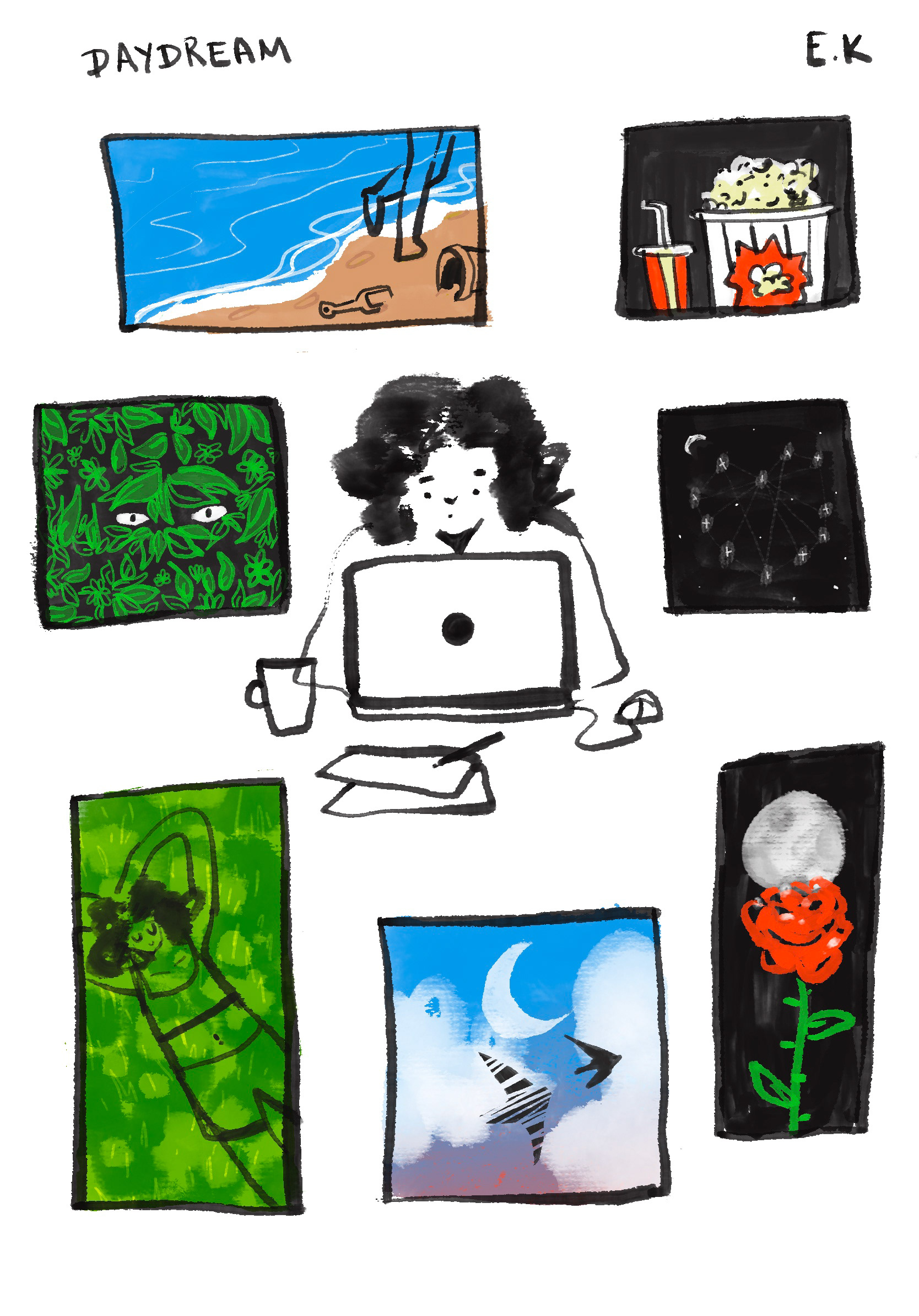 One page comic story by Edanur Kuntman called Daydream. There is a center image of a woman working on a laptop surrounded by panels around each depicting different random images such as popcorn, a rose, the girl lying on the grass etc.