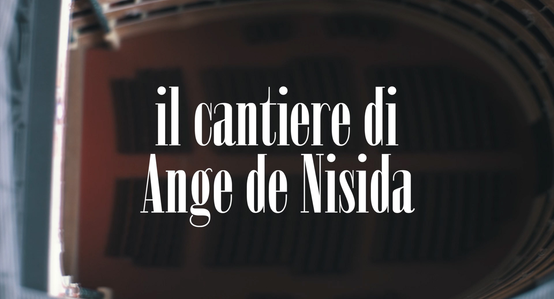 Il Cantiere di Ange de Nisida | Teatro Donizetti