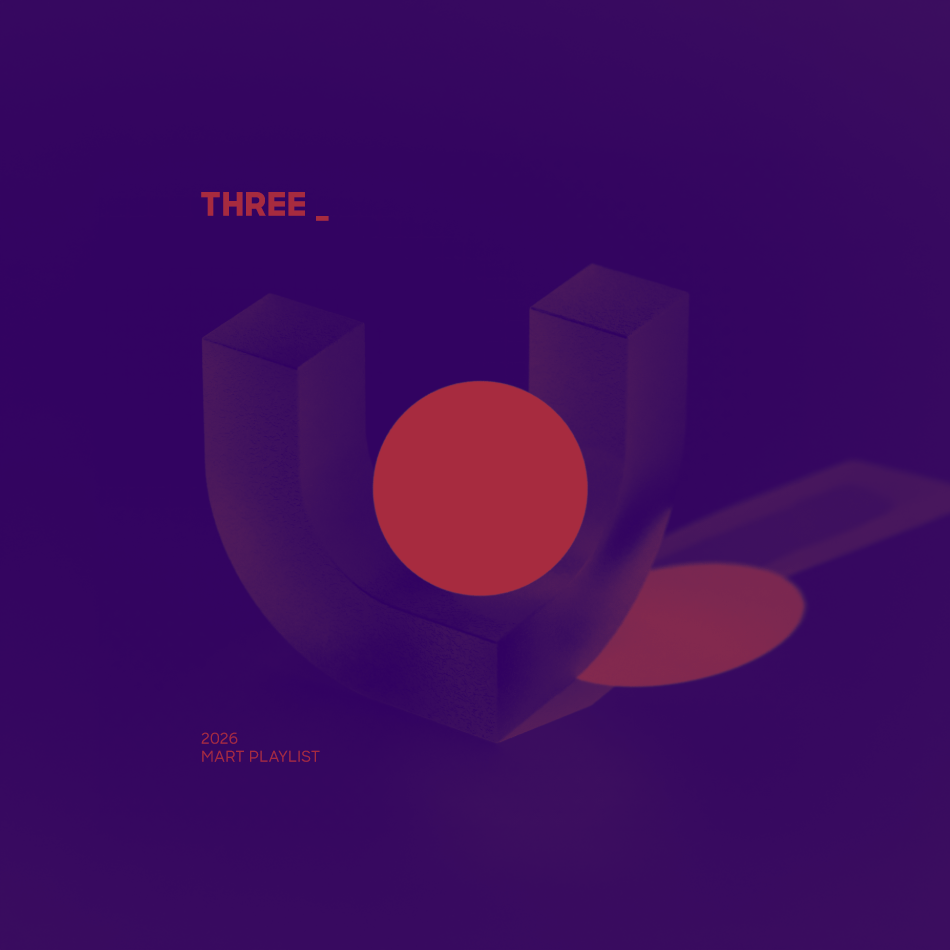THREE _ Mart Playlist
