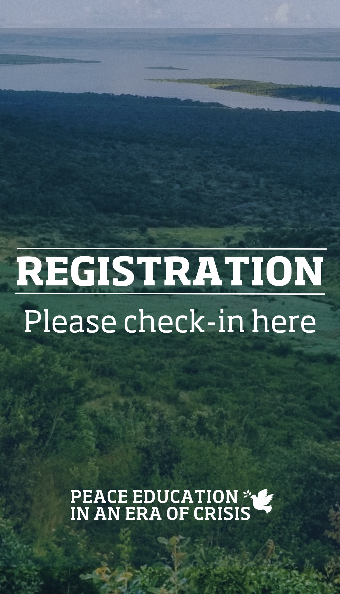 The Rwandan countryside with the words 'Registration. Please check-in here.'