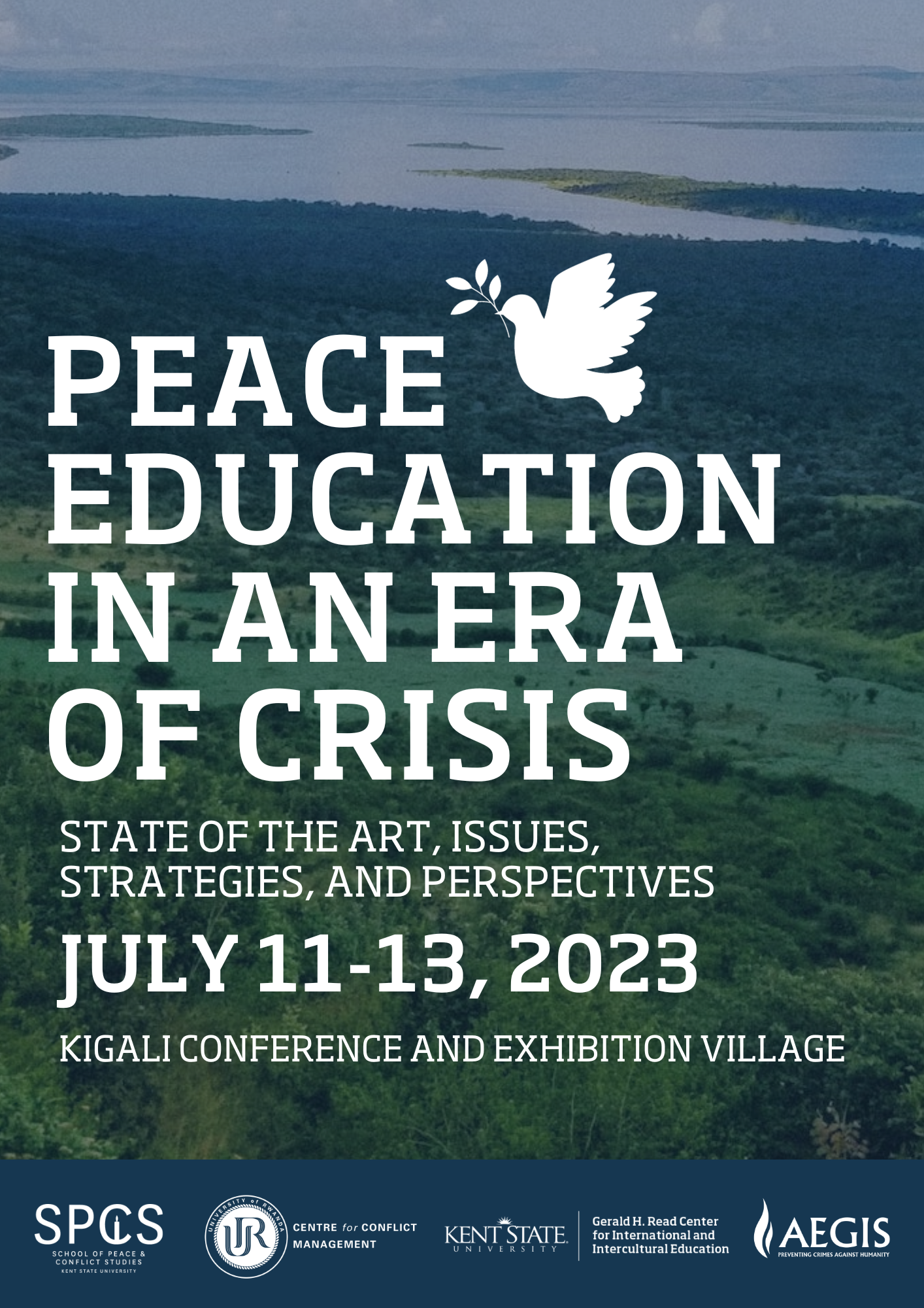 The front cover of a conference program. 'Peace Education in an Era of Crisis. State of the Art, Issues, Strategies, and Perspectives. July 11-13, 2023. Kigali Conference and Exhibition Village.' can be seen over the Rwandan countryside.