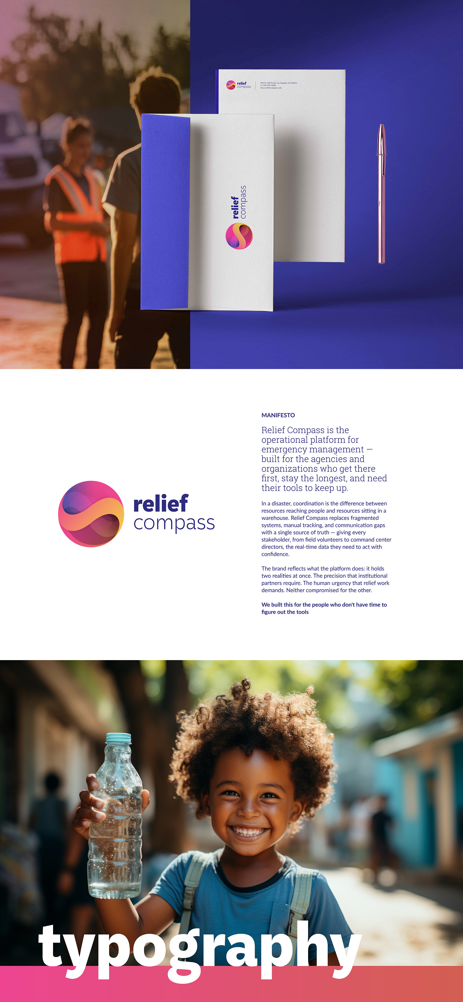 Relief Compass manifesto page with a split image of a relief worker and branded stationery and pen mockup on a navy background, the brand manifesto statement beside the logo lockup, and a photo of a smiling child holding a water bottle leading into a large "typography" section header.