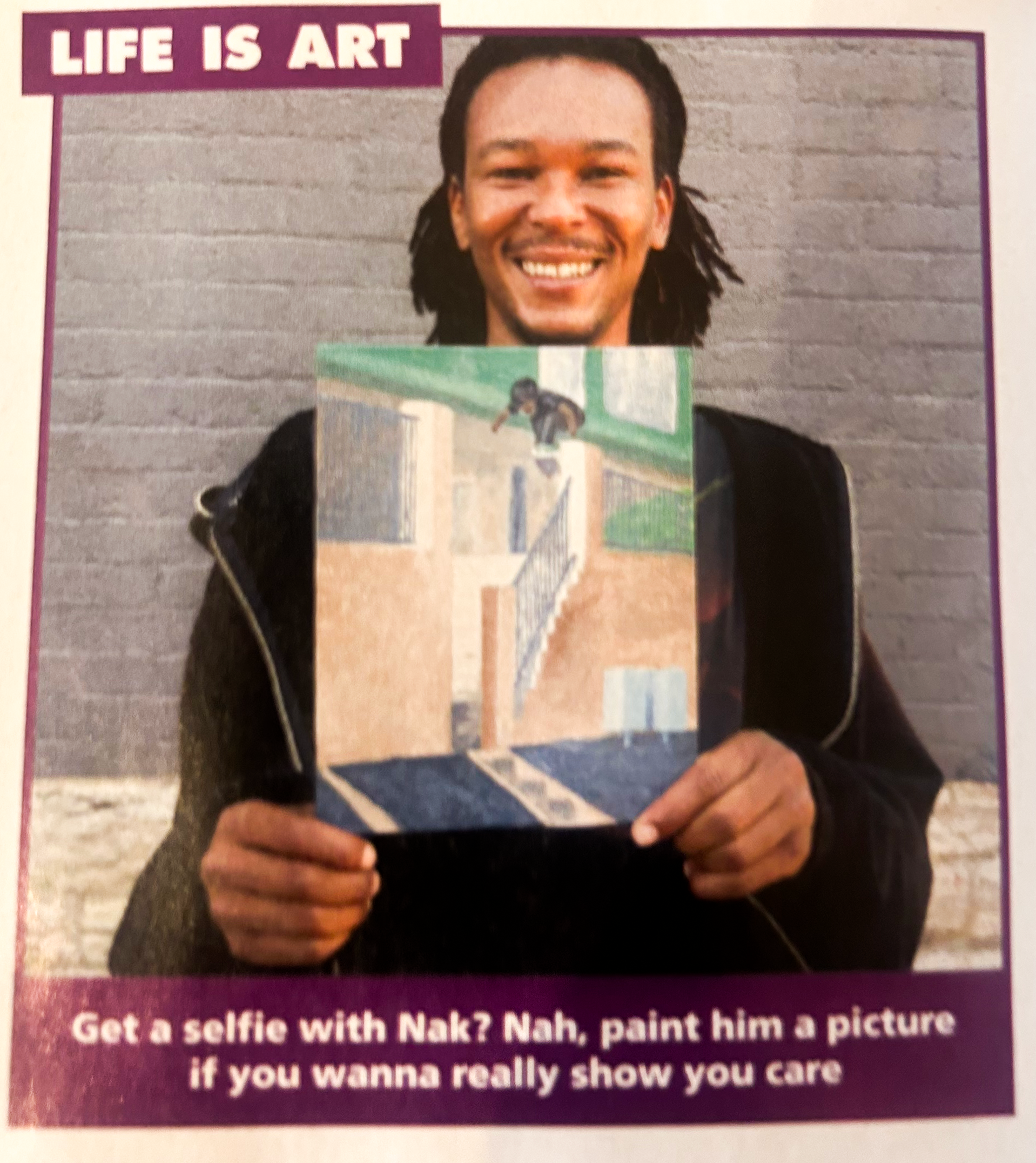 Nak holding my (his) piece in THRASHER Magazine!