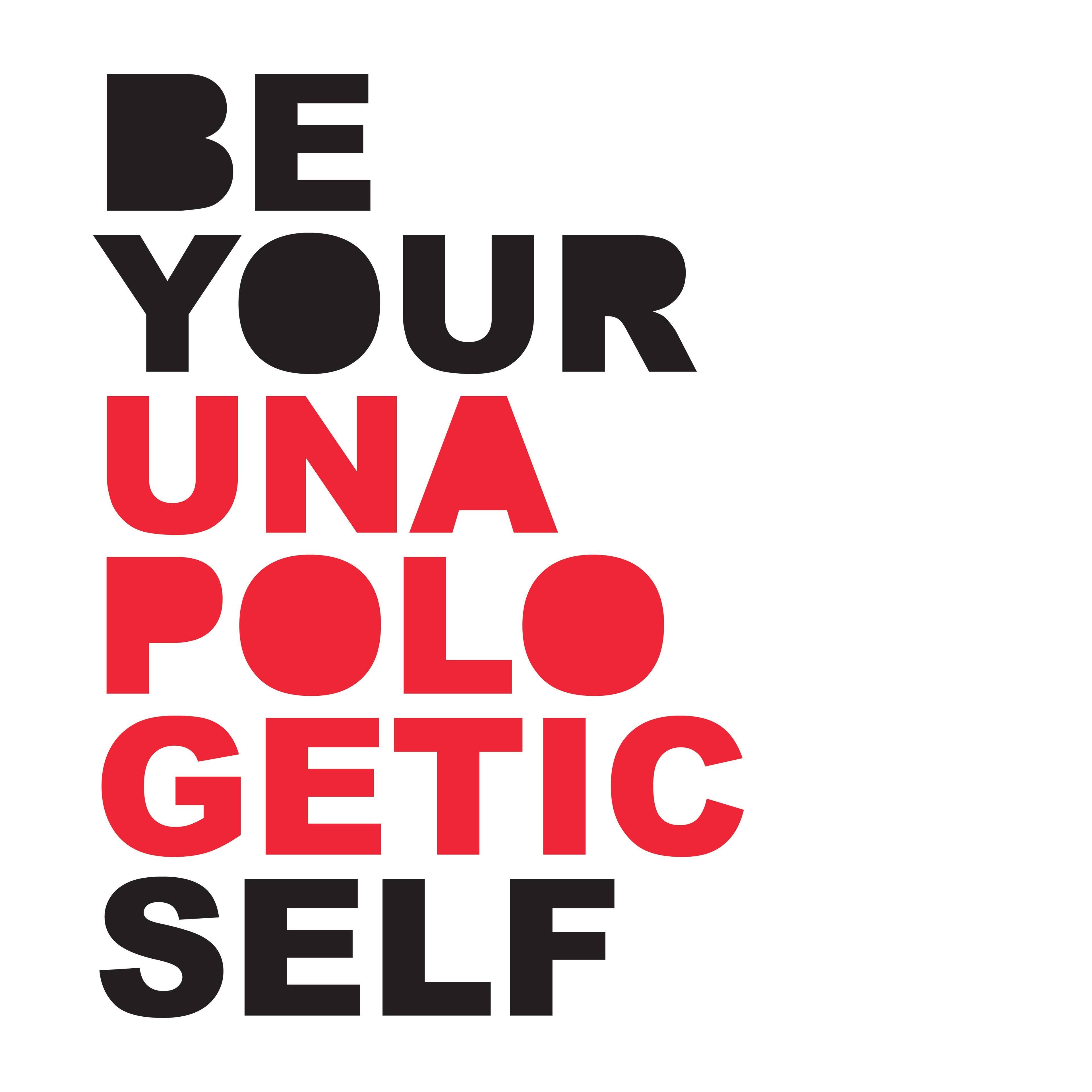 Be Your Unapologetic Self graphic