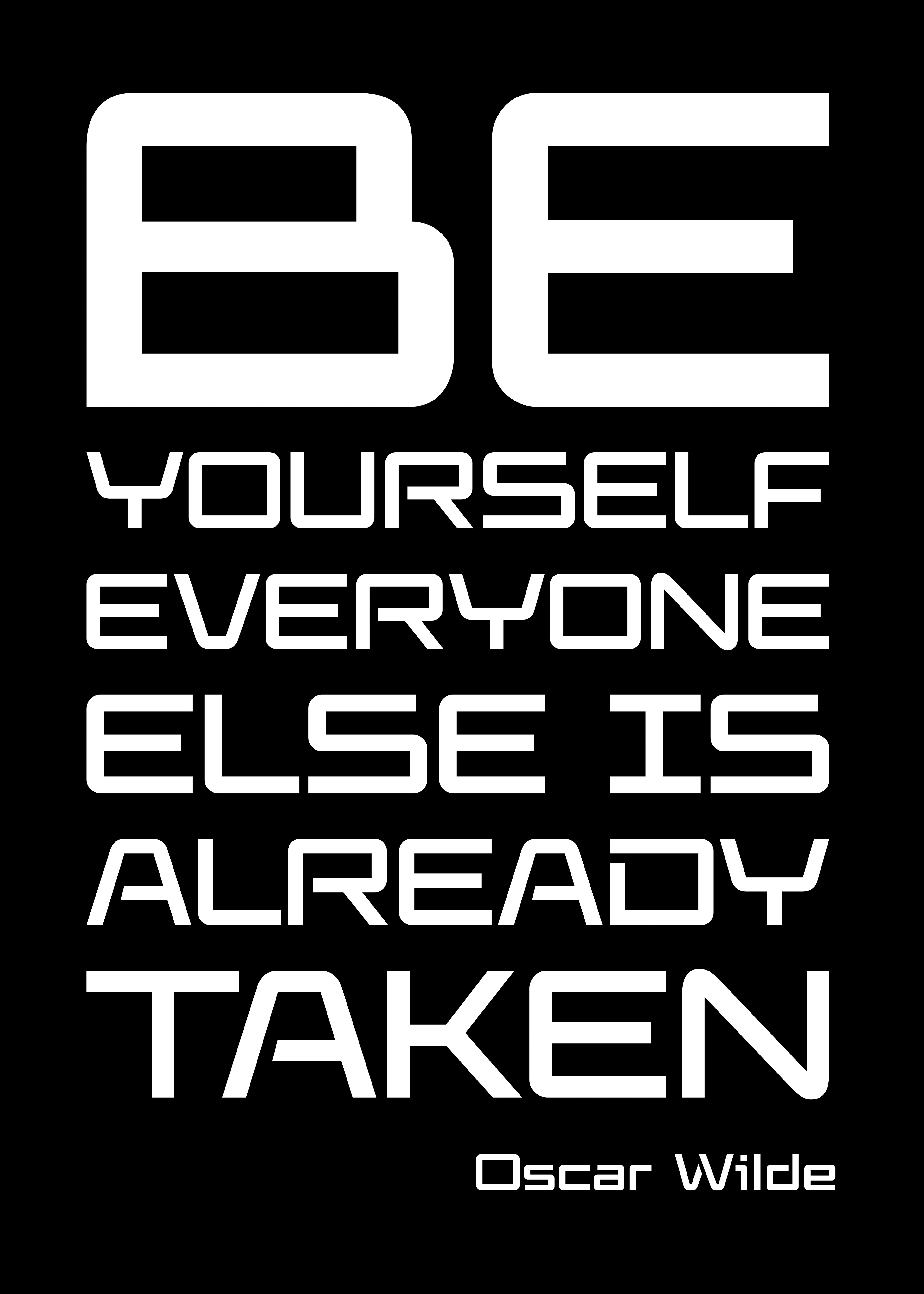 “Be Yourself” Oscar Wilde Quote © Nicholas V. K.