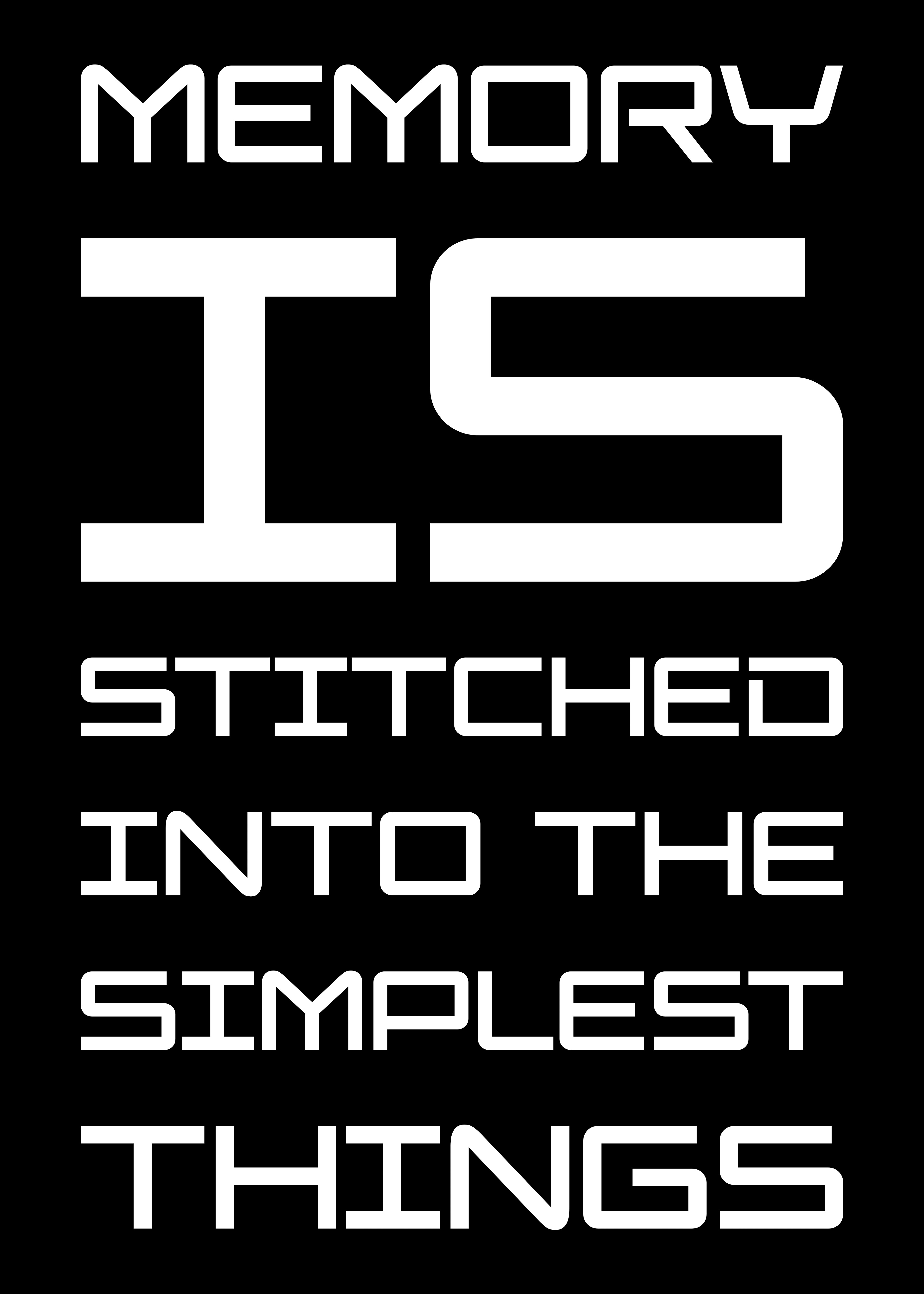 Memory is stitched into the simplest things © Nicholas V. K.