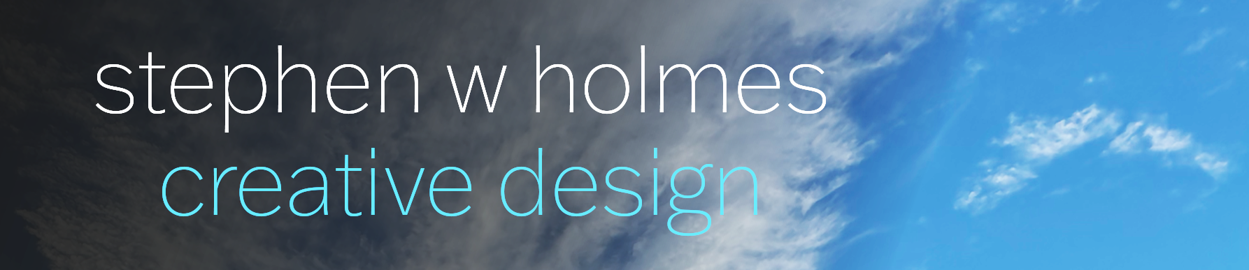 Stephen W Holmes experience design