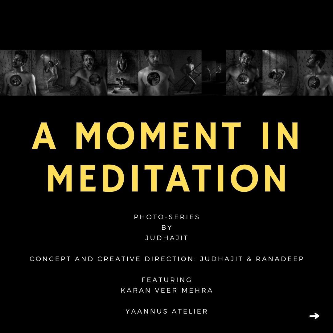 "A Moment In Mediation" Mental Health Awareness Photography Series Featuring Karan Veer Mehra. Nude Male Photography by Portfolio Photographers Judhajit Bagchi & Ranadeep Bhattacharyya