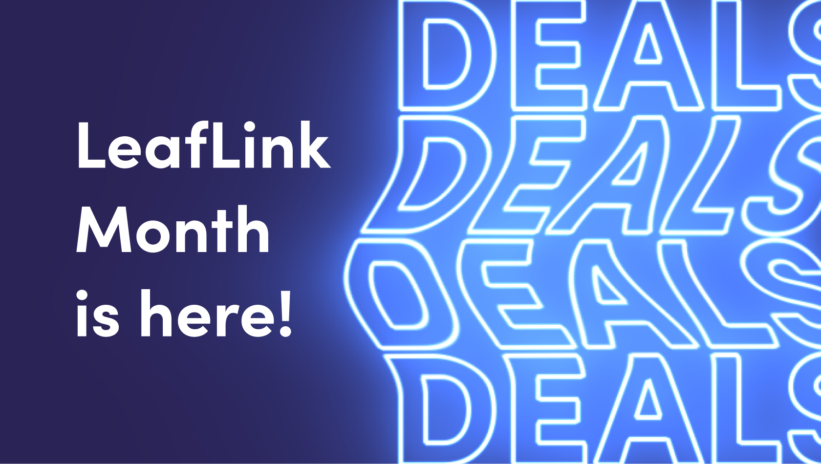 LeafLink Deals Month