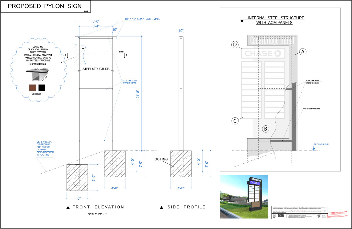 Part of approved multi-page project of pylon sign 22 ft high.