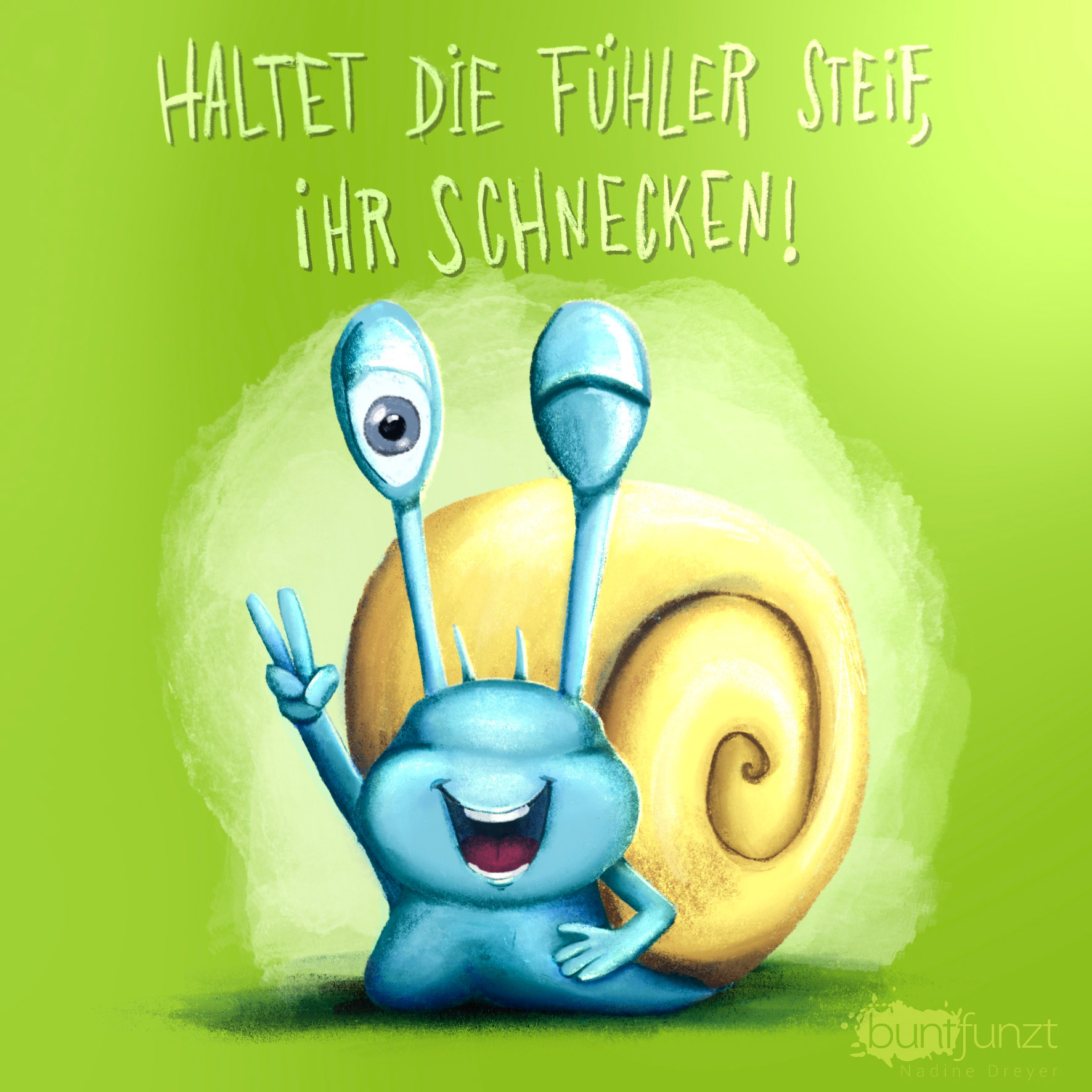 Haltet die Fühler steiff, ihr Schnecken!