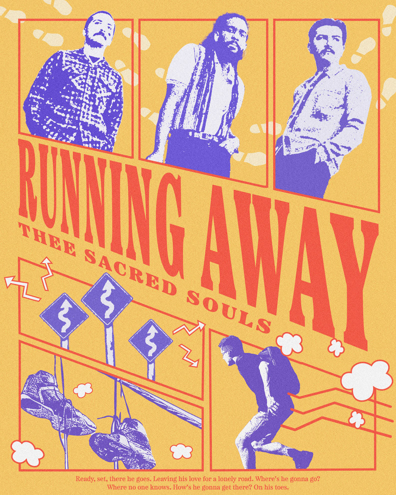 For the Song Running Away by Thee Sacred Souls