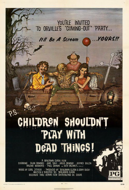 P.S. Children Shouldn't Play with Dead Things