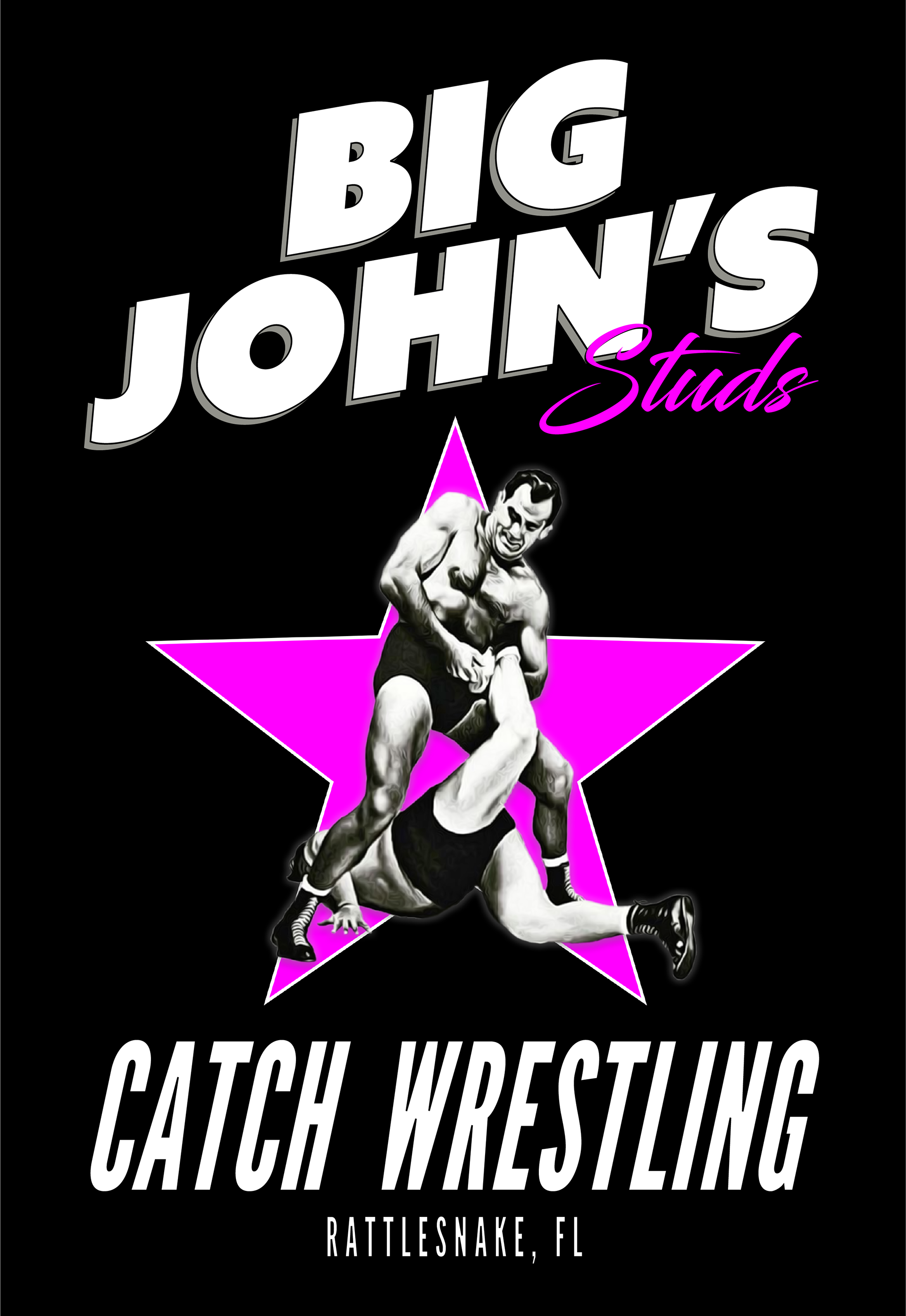 T-shirt design for "Big John's Studs" catch wrestling team in Rattlesnake, FL 