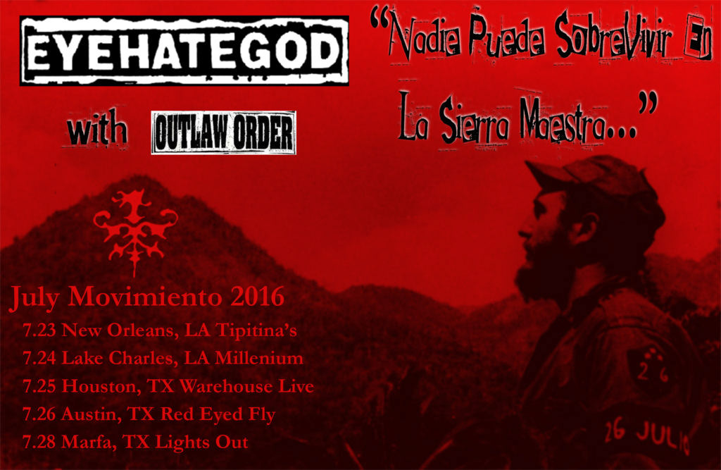 An EyeHateGod flyer in the theme of "Los Barbudos en La Sierra Maestra"