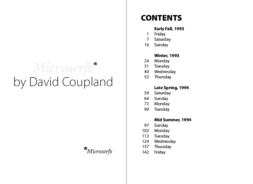 Not accurate to actual contents of "Microserfs" by David Coupland.