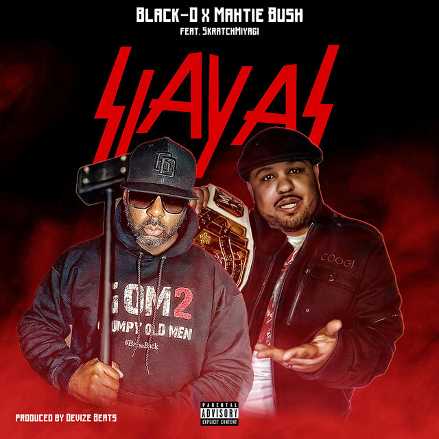 Slayas by Black-O and Mahtie Bush album cover