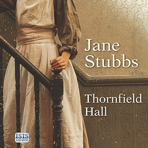 Thornfield Hall, Jane Stubbs