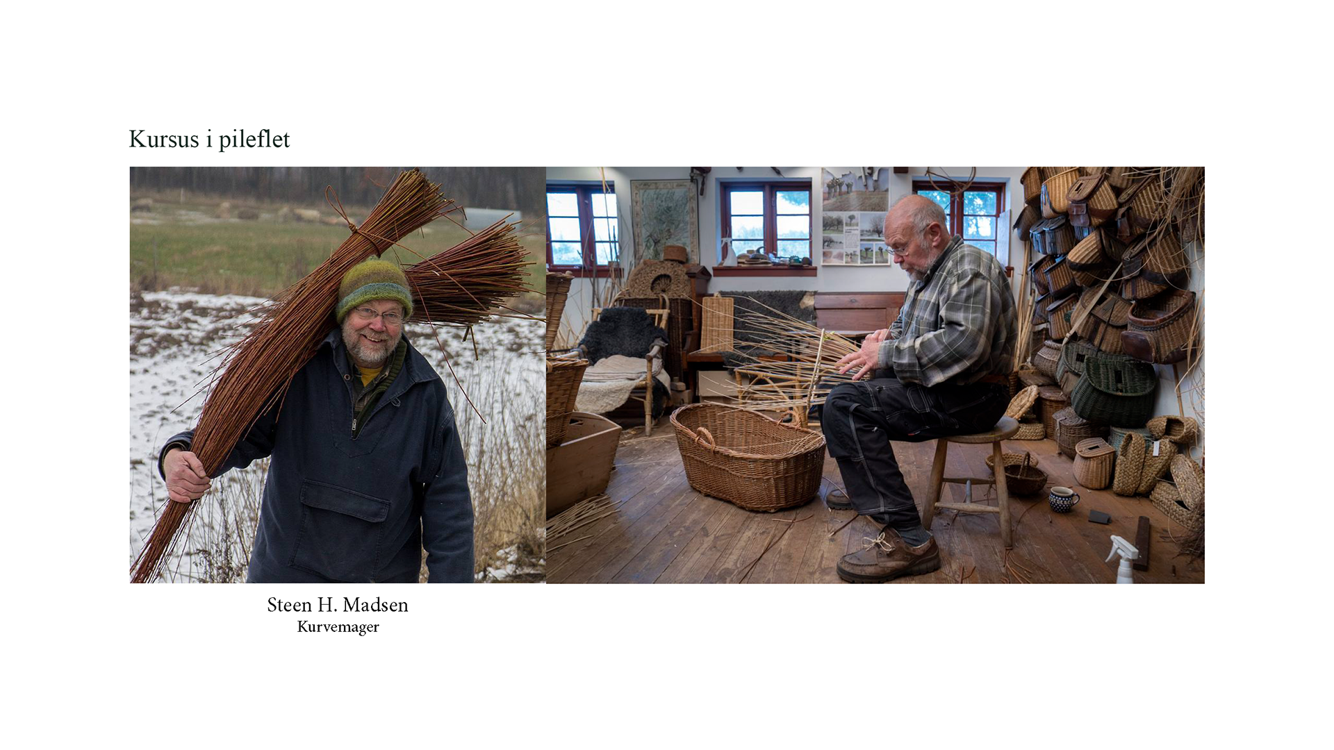 Kursus hos Steen H. Madsen | Course at Steen H. Madsen