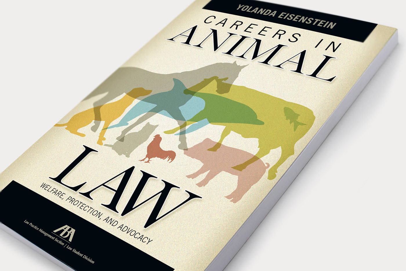 Mark Anthony Munoz American Bar Association: Careers in Animal Law Book Cover