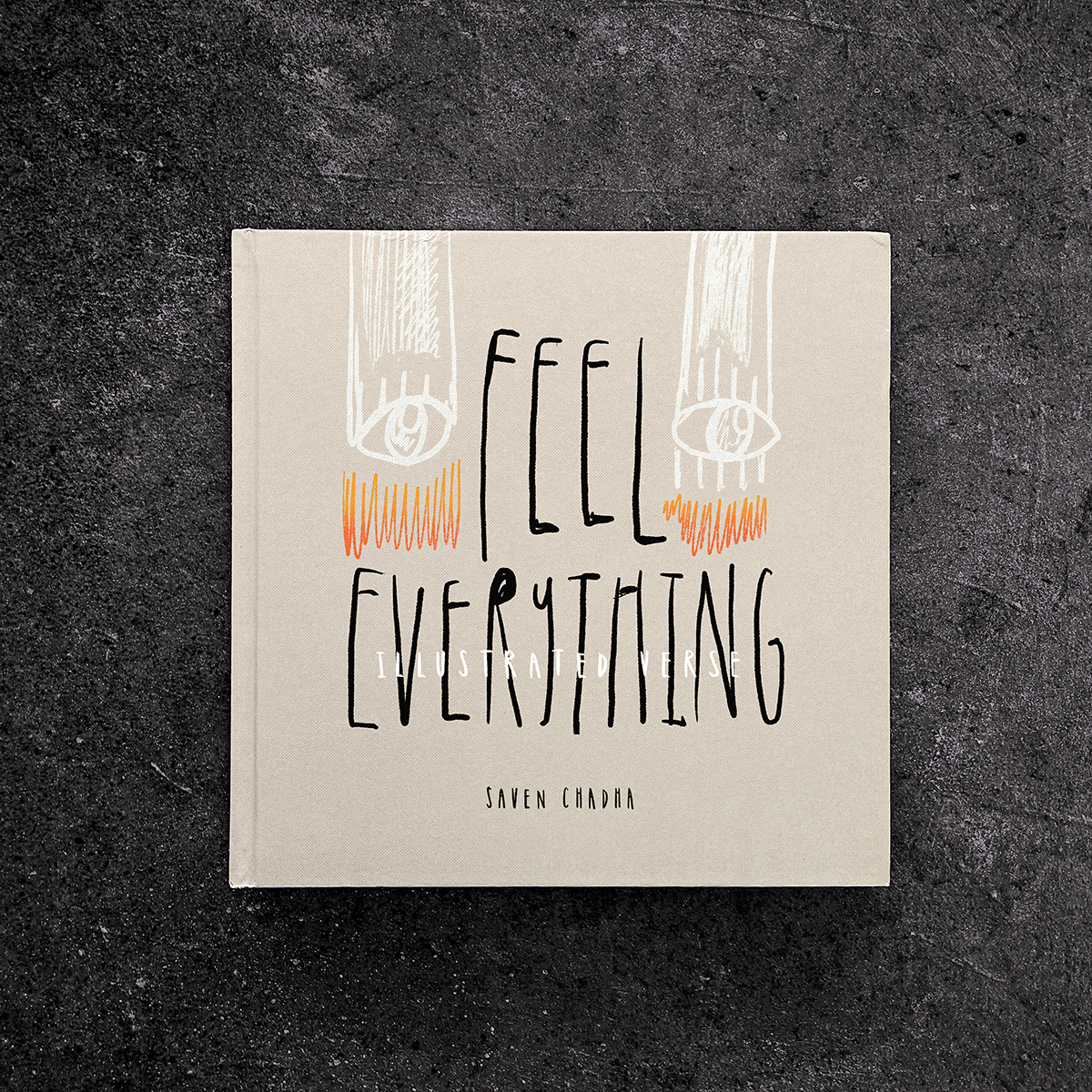 Feel Everything: Illustrated Verse, Cover Design, 2022