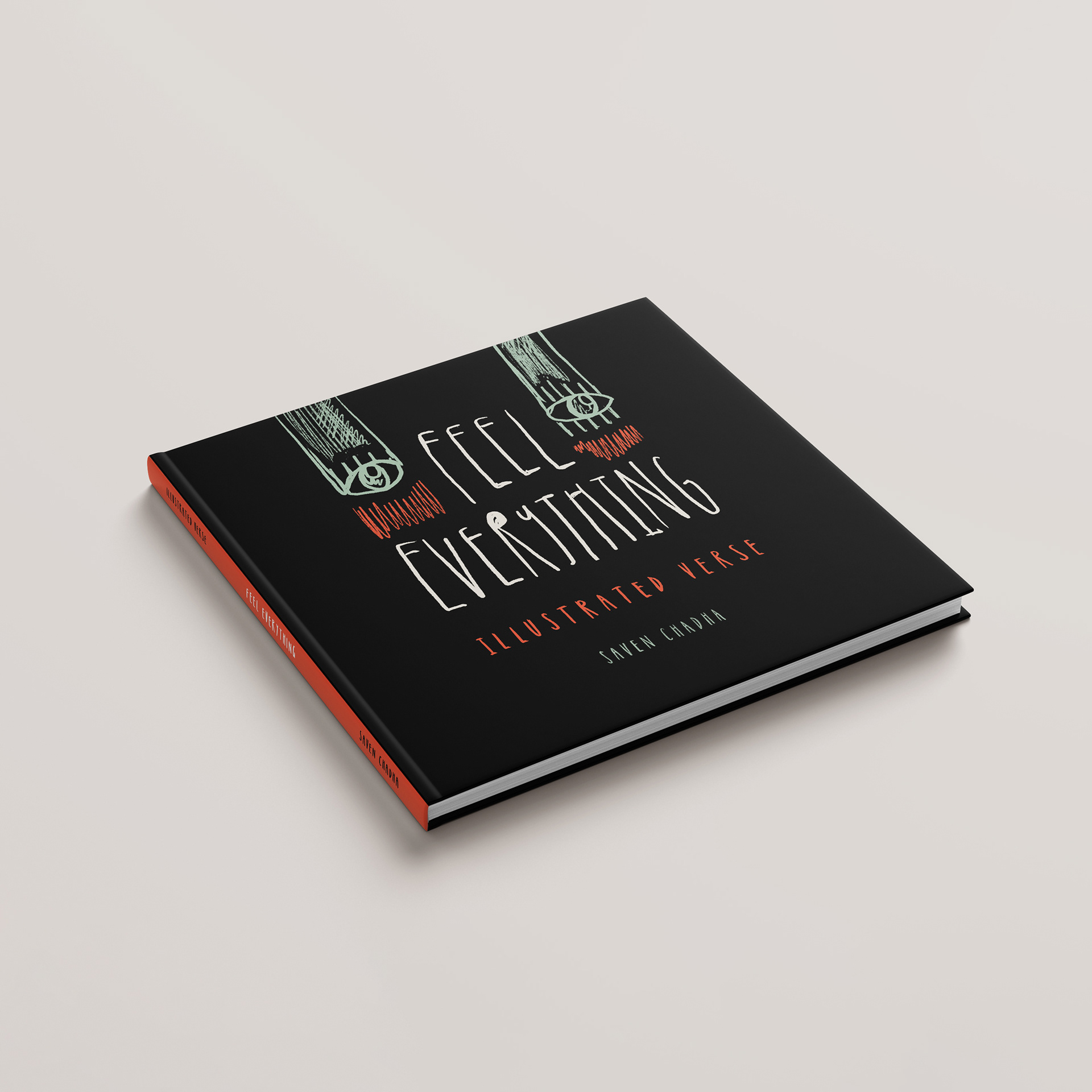 Feel Everything; Illustrated Verse, 2016-2023