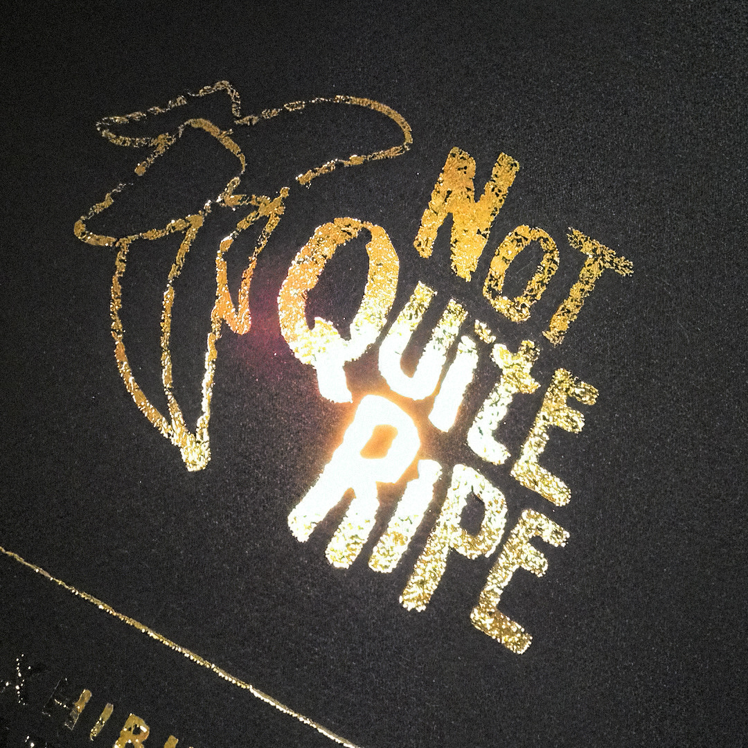 AVPerth Not Quite Ripe Gold Foil