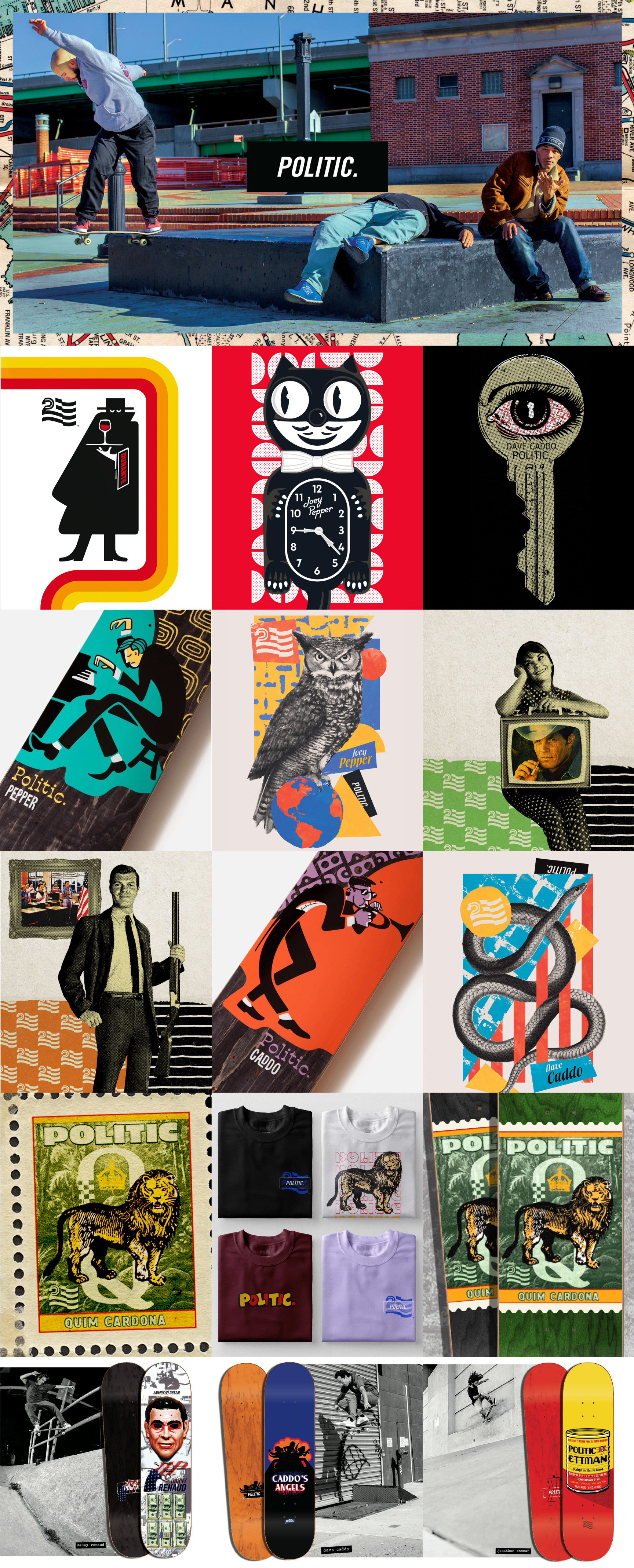 created by chip, chip Marucci, graphic design, art director, creative director, Politic skateboards, art direction, graphic design, apparel, headwear, skateboards, hardwood, product design, Steve Durante, joey pepper, Dave Caddo, Danny Renaud, Taylor Nawrocki, quim Cardona, Johnathan ettman, Joshua bos, Brian Powderly, print design, layout, state footwear