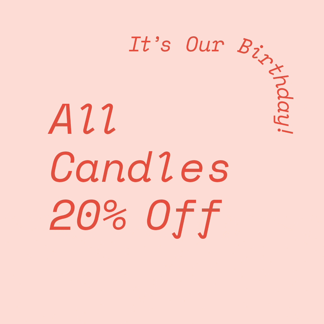 Text that reads "It's our birthday, all candles 20% off" is covered as photos of different types of candles animate-in.