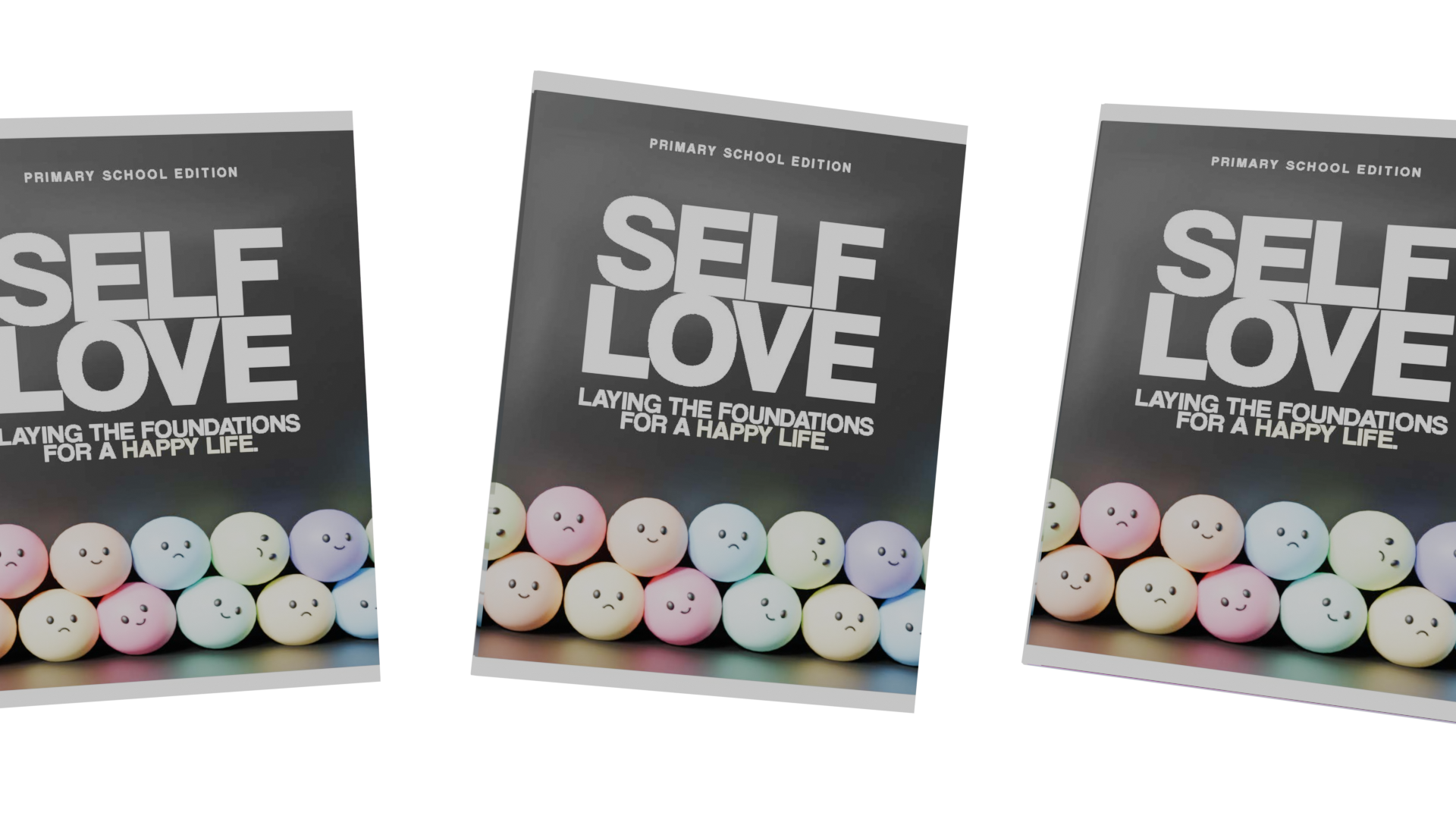 Three copies of a booklet arranged at slightly varying angles. The booklets feature the words "Self-Love" in bold text and multi-coloured spheres with faces.