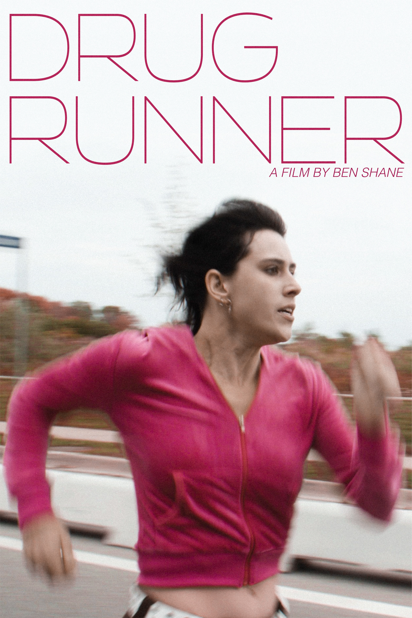 Drug Runner teaser poster