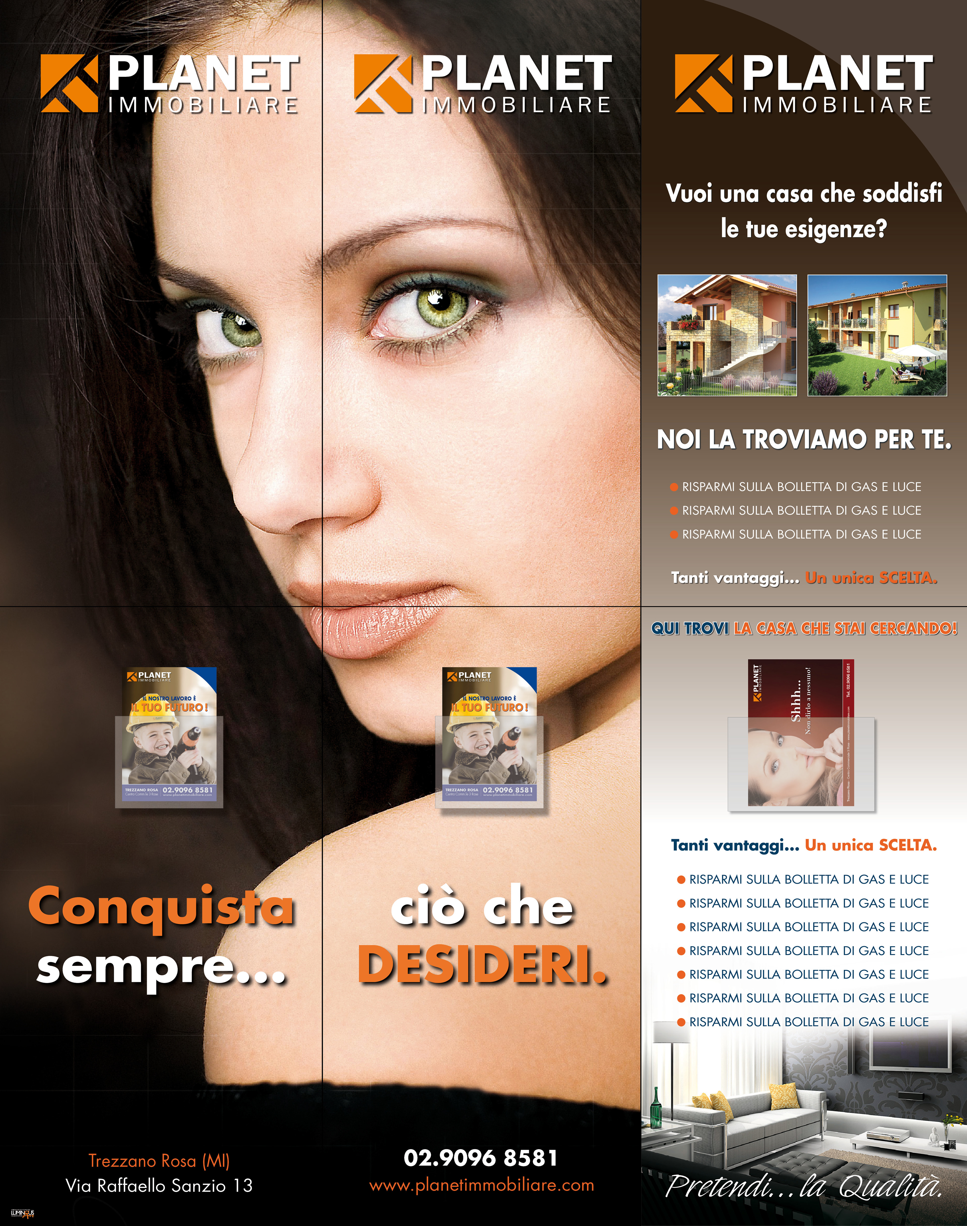 Progetto grafico espositore centro commerciale per PLANET IMMOBILIARE