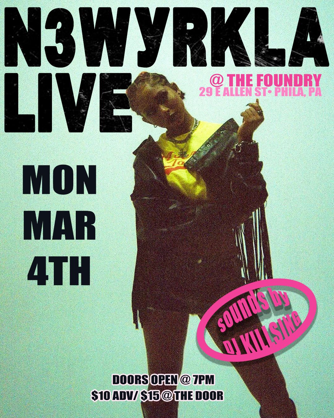 N3WYRKLA debut album show flyer
