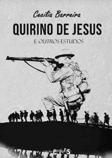 Setembro 2017. Quirino de Jesus e Outros Estudos, Cecília Barreira, Sítio do Livro