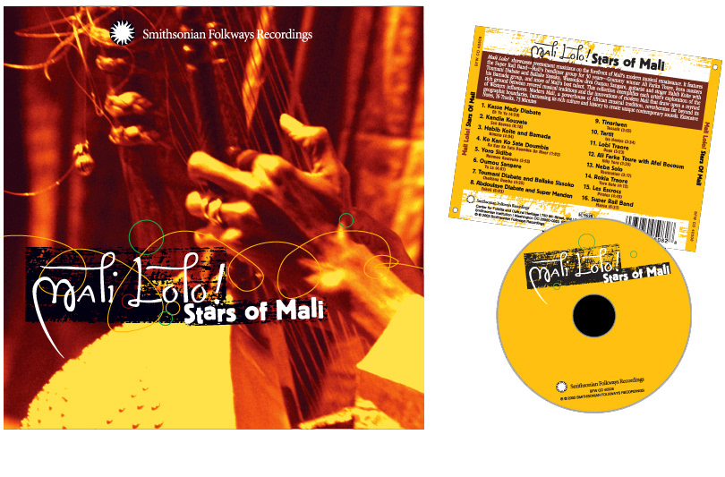 "MALI LOLO, STARS OF MALI" CD PACKAGE: Creative direction, design and production. (Property of Smithsonian Folkways)