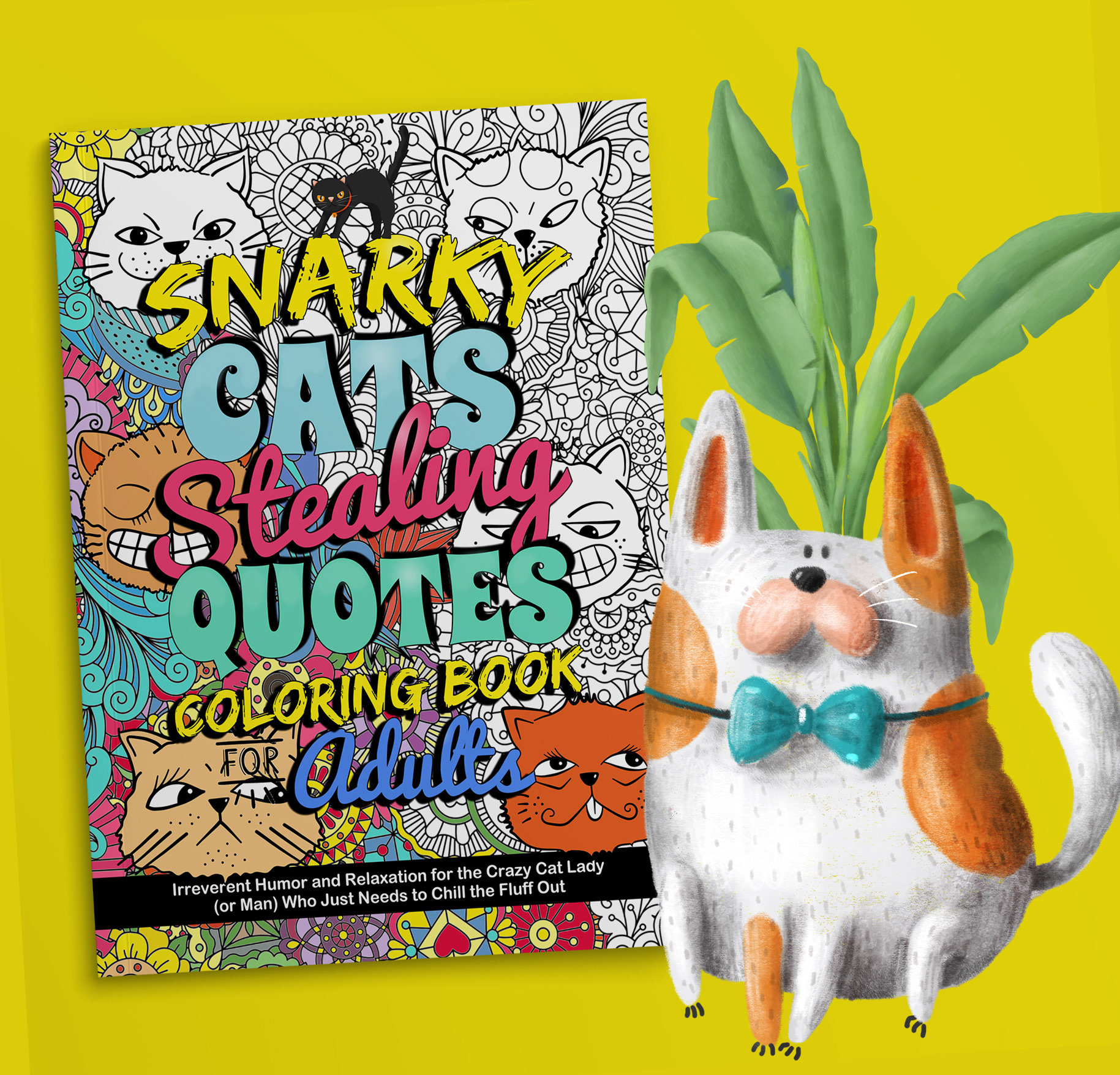 Snarky Cats Stealing Quotes Coloring Book for Adults. Get yours on Amazon now!