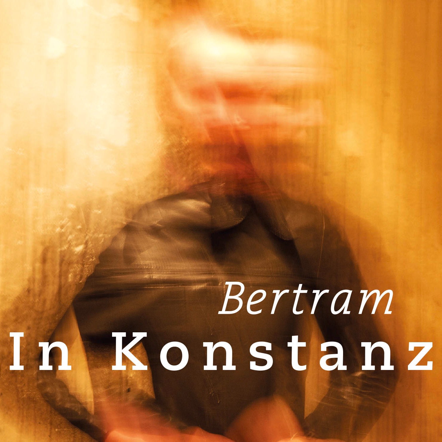 Bertram - In Konstanz