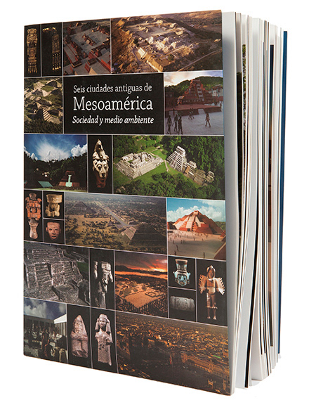 Seis Ciudades Antiguas de Mesoamérica