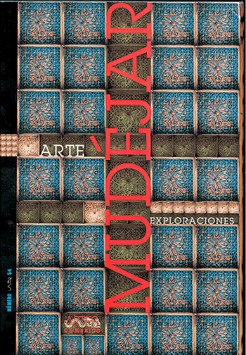 Arte Mudejar I, Artes de México
