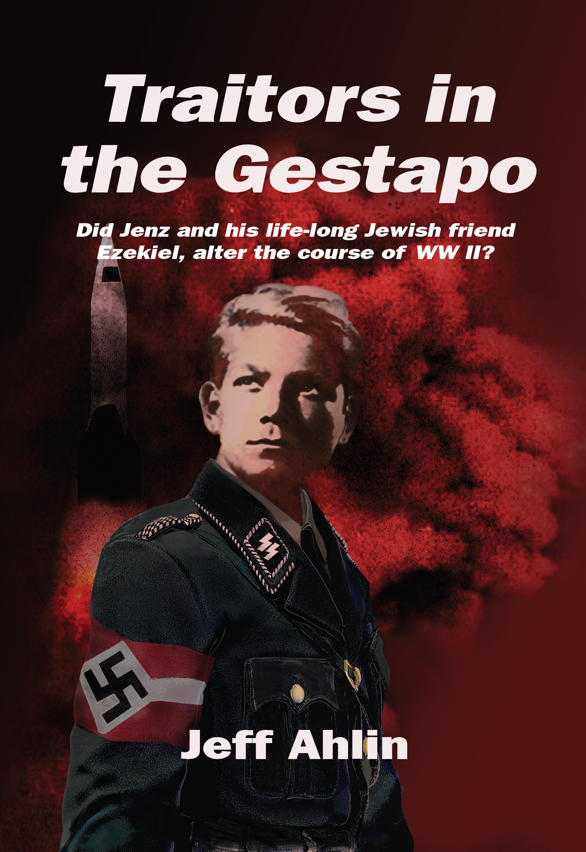 Traitors in the Gestapo, Dorrance Publishing