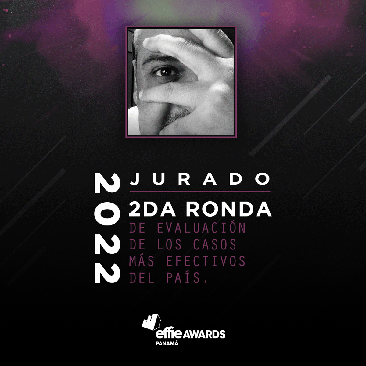 Jurado Festival Effie Panamá Segunda Ronda