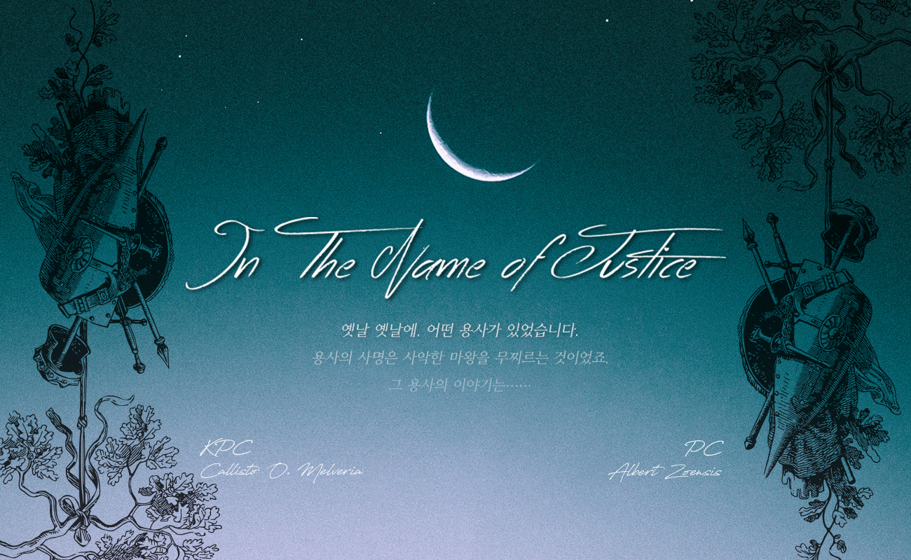 [CoC] In The Name of Justice - "A story between a hero who's meant to defeat a dark lord and the dark lord who's meant to be defeated by the hero" | Player Characters: Callisto O. Melveria, Albert Zoensis