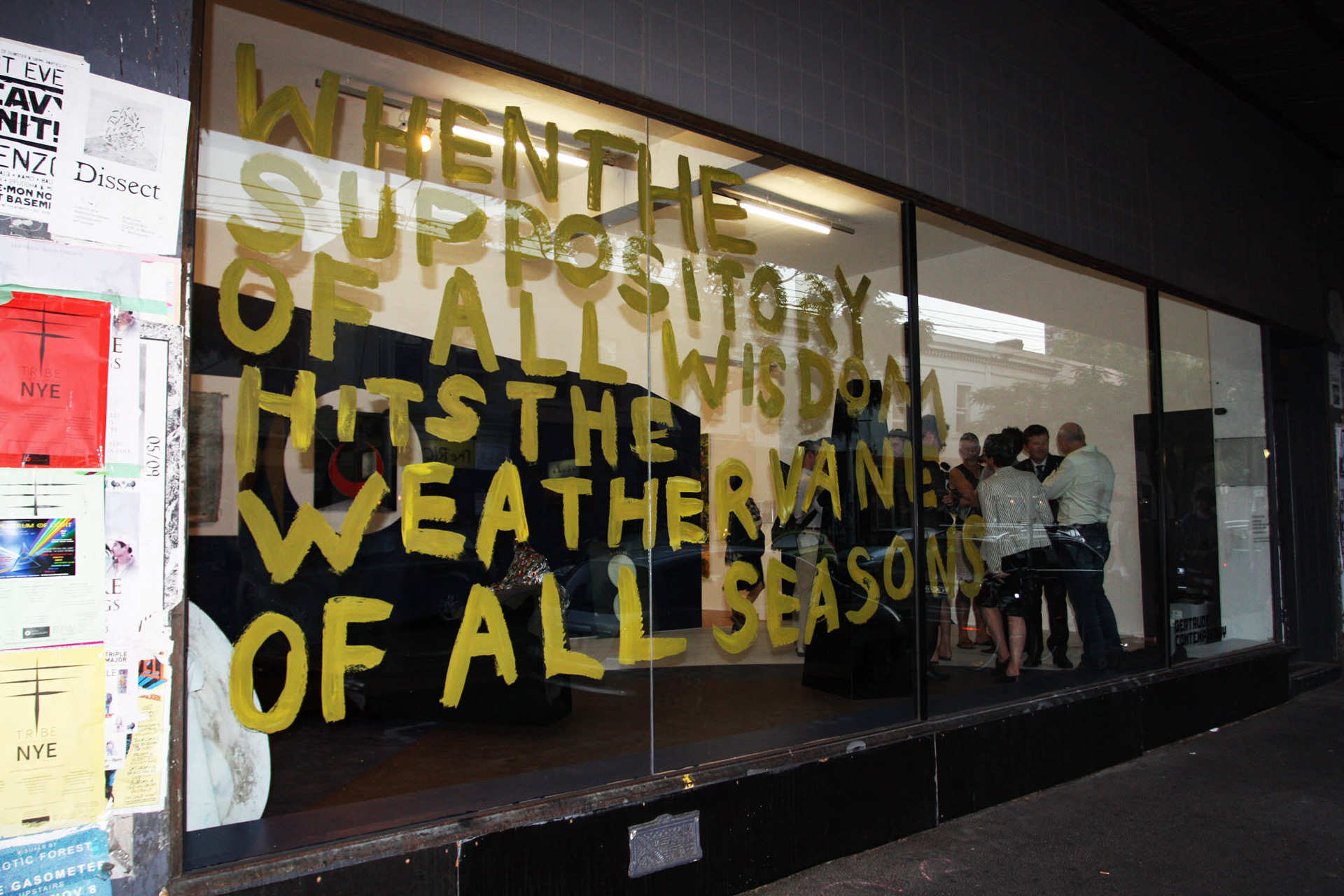 WHENTHE SUPPOSITORY OFALLWISDOM HITSTHE WEATHERVANE OFALLSEASONS (Tony's Time) 2014, acrylic on glass Photo by Shae Nagorcka