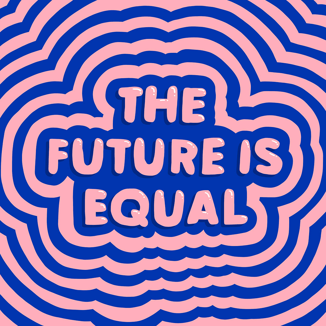 the future is equal