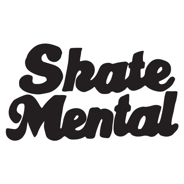 SKATE MENTAL