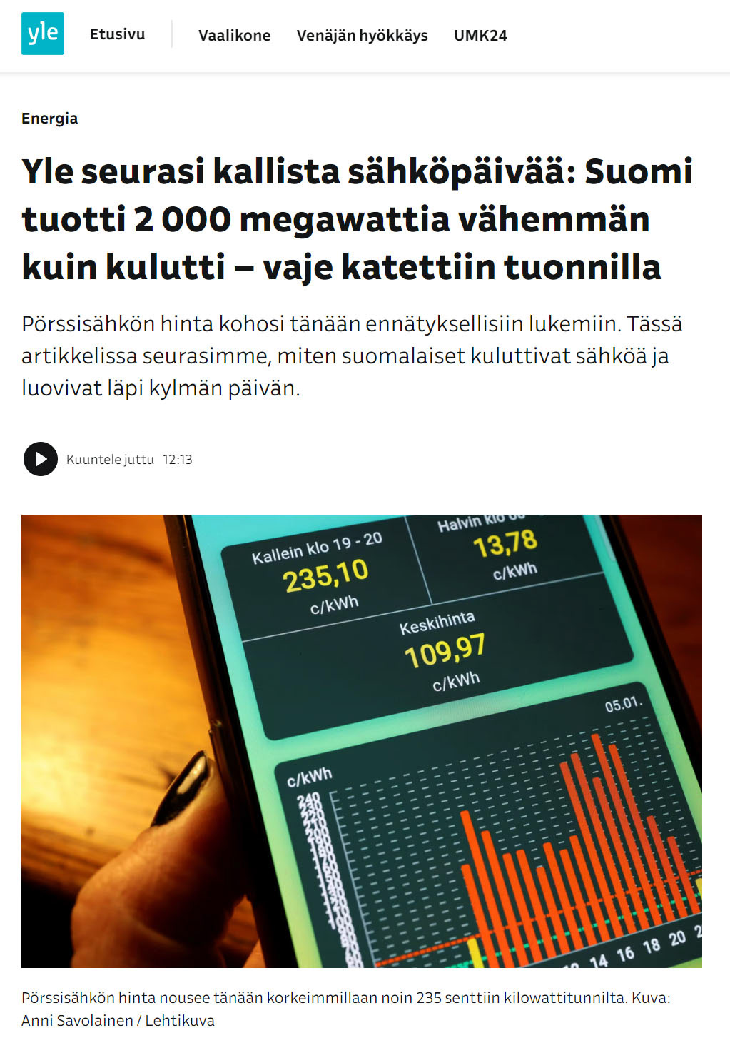 Illustration photos for a story that explores historically high electricity prices. For STT-Lehtikuva/Finnish News Agency 2024