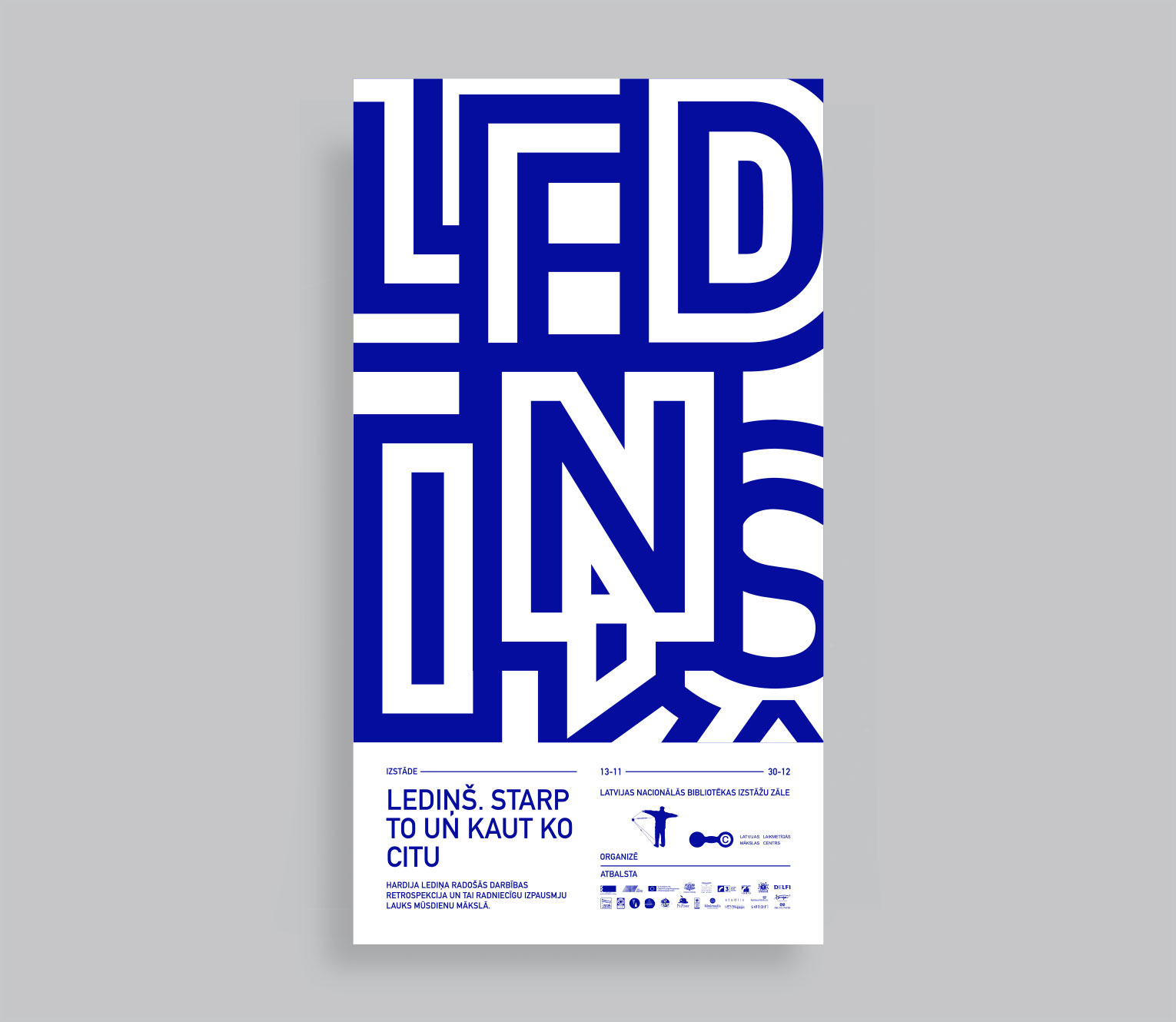 Graphic & exhibition design for retrospective of Hardijs Ledins creative work.
