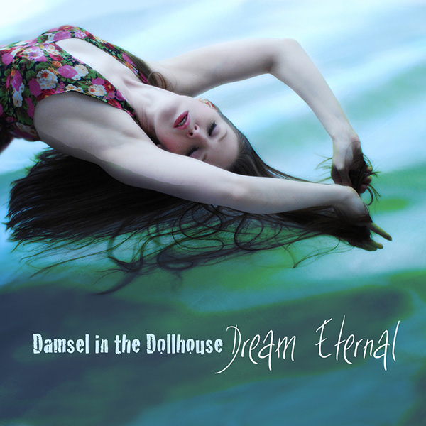 Dream Eternal - album released 2011