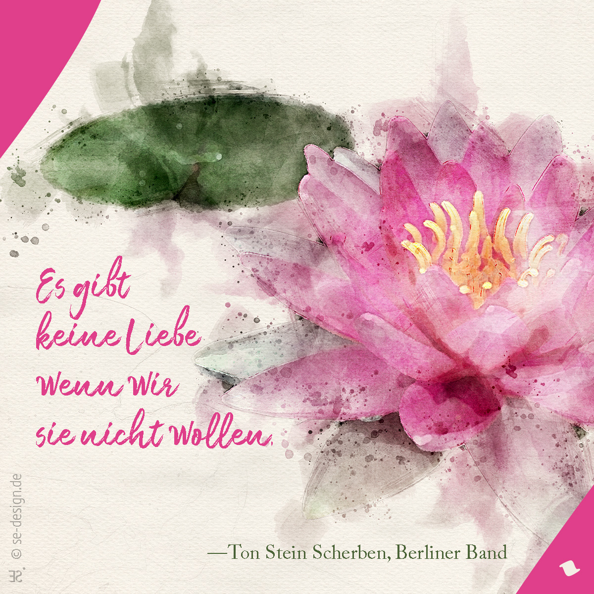 Es gibt keine Liebe wenn wir sie nicht wollen.